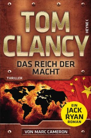 [Jack Ryan 22] • Das Reich der Macht